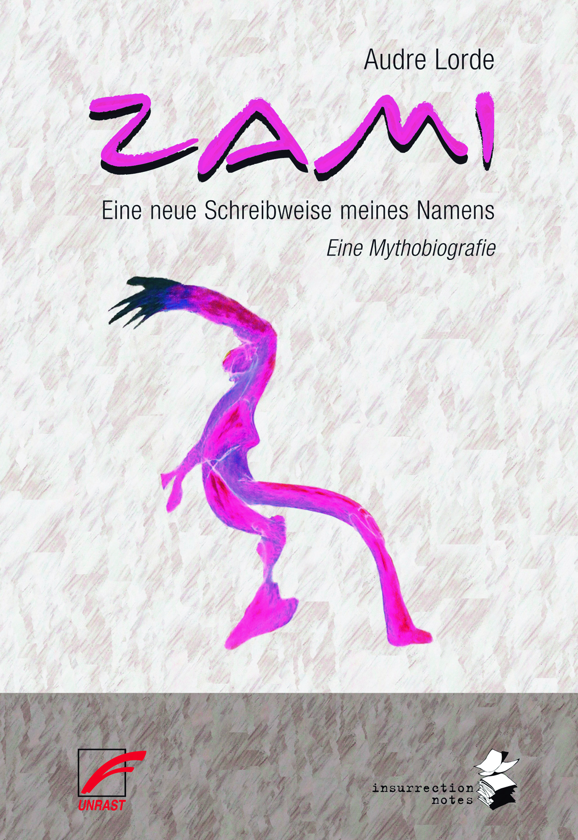 Zami: a Biomythology